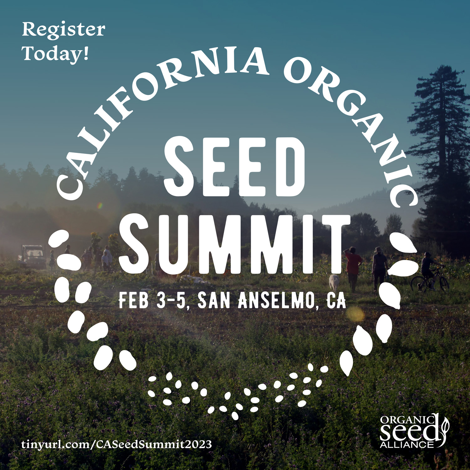 California Organic Seed Summit Organic Seed Alliance